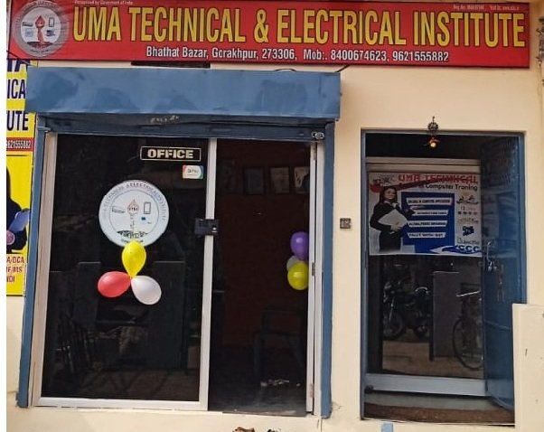 UMA TECHNICAL & ELECTRICAL INSTITUTE, BHATHAT BAZAR , GORAKHPUR